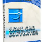 Tải Phần Mềm Acme CAD Converter Full Crack + Portable Key Cho Windows Mới Nhất